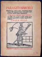 Taurinus István: Paraszti háború. Hősköltemény Dózsa György harcáról, tetteiről haláláról. Írta 1514-1519-ben - - gyulafehérvári vikárius. Latin eredetiből fordította napjainkban Geréb László. Egykorú fametszetekkel. Budapest, é.n., Budapest Székesfőváros házinyomdája. Kiadói papír kötésben.