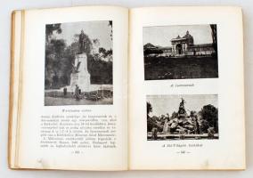 Budapest képes lexicona. Kézikönyv Budapest összes tudnivalóiról. Szerk.: Hell Lajos. 1. köt. Bp., 1...