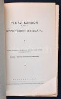 Plósz Sándor IG. és T.T. összegyűjtött dolgozatai. Bp.,  1927, MTA. 528 p. Kiadói, kissé sérült papí...