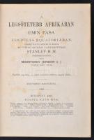 Jephson-Stanley: A legsötétebb Afrikában. Emin Pasa és a zendülés Equatoriában.Kilencz havi élmények...