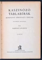 Darnay Kálmán: Kaszinózó táblabírák. Korfestő történeti tréfák I-II. Bp., 1928, Athenaeum 208 p.+ 5 ...