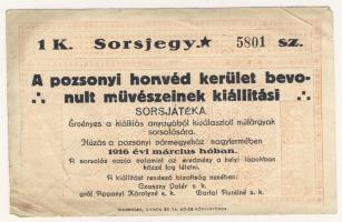 1916. "A pozsonyi honvéd kerület...sorsjátéka" 1K sorsjegy T:IV