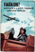 Fiatalok sajátítsátok el a repülés tudományát, legyetek repülők! Lépjetek be az M.R.SZ. szervezeteibe / Hungarian Aeronautical Association propaganda, aircraft, youth recruitment (EK)