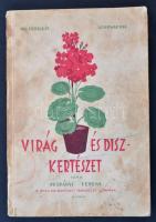 Petrányi Ferenc: Virág-és díszkertészet. Bp., é.n., Athenaeum. 357 p. Kiadó kopottas, foltos papírkötésben. Ritka.