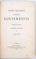 Tóth Kálmán összes költeményei. Bev. Endrődi Sándor. 1-2. köt. Bp., 1902, Lampel. Kissé kopott, dísz...