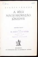 Takáts Sándor: A régi Magyarország jókedve. Bp., é.n.,  Athenaeum. 400 p. Dúsan aranyozott gerincű k...