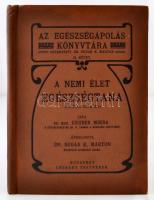 Dr. Gruber Miksa: A nemi élet egészségtana (Férfiak számára). Az Egészségápolás Könyvtára. Szerk.: Dr. Sugár K. Márton. II. kötet. Bp., 1907, Légrády. Kiadói egészvászon kötésben, jó állapotban.