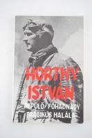 Antal László (szerk.): Ötven éve történt... Horthy István repülő főhadnagy tragikus halála. Budapest, 1992, Auktor Könyvkiadó. Illusztrált kiadói papír kötésben.