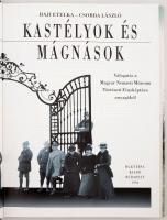 Baji Etelka, Csorba László: Kastélyok és mágnások. Az arisztokrácia világa a századvégi Magyarország...