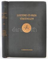 Márki Sándor - Marczali Henrik: Egyetemes és hazai történelem. VI. köt. Magyarország története. Második rész. Bp., 1912. Athenaeum.  Aranyozott, dombornyomásos kiadói egészvászon-kötésben, a gerinc sarkainál enyhe sérüléssel.