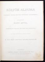 Költők albuma. Jelenkori magyar költők verseiből. Összeállította: Radó Antal. Negyedik, módosított é...