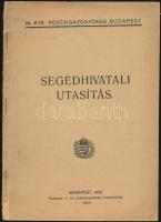 1939 M. kir. Postaigazgatóság Segédhivatali utasítás az ajánlási ragjegyektől a határidős ügyletekig 28p.