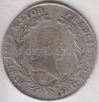 Ausztria 1808A 20kr Ag "I. Ferenc" T:2-,3 ph., karc 
Austria 1808A 20 Kreuzer Ag "Fr...
