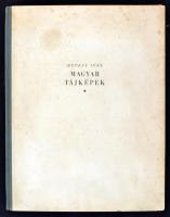 Hevesy Iván: Magyar tájképek. Hevesy Iván fényképei. A magyar táj és a magyar tájkép. Gyoma, 1941, Kner Izidor. 42 l+ 5 lev.+12 kétoldalas tábla. Kiadói félvászon kötésben. Dedikált példány!