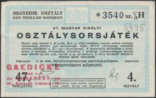 Budapest 1942. "47. Magyar Királyi Osztálysorsjáték, 4. osztály" bélyegzéssel T:II-