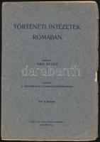 1916 Vári Rezső: Történeti Intézetek Rómában. Budapest, M. Tudományos Akadémia. pp:85, 21x15cm