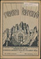 1926 Tursiták Lapja, Havi folyóirat a turistáskodás és honismeret terjesztése, 3 szám, 23x15cm+ 1943...