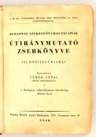 1940 Budapest székesfőváros utcáinak útiránymutató zsebkönyve, 400p
