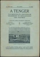 1914 június   A tenger. Tudományos és társadalmi tengerészeti és közgazdasági havi folyóirat.  A Magyar Adria Egyesület közlönye. IV. évf. VI. füzet