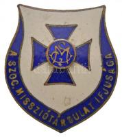 ~1920. "A Szociális Missziótársulat Ifjúsága" zománcozott fém jelvény "MORZSÁNYI BUDA...