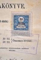 1912-18 Kőfaragói végbizonyítvány, valamint hozzá kapcsolódó munkakönyv, aláírásokkal, okmánybélyegg...