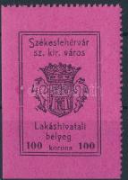 1920 Székesfehérvár városi illetékbélyeg 100K Lakáshivatali bélyeg (16.000)