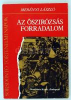 Merényi László: Az őszirózsás forradalom. Bp., 1983, Akadémiai. 145 p. Kiadói papírkötésben. Dedikált példány!