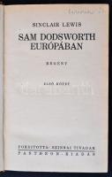 Sinclair Lewis: Sam Dodsworth Európában I-II. Bp., 1937, Pantheon. 255+260 p. Korabeli, ízlésesen díszített félbőrkötésben.