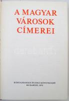 A magyar városok címerei. Összeállította castiglione Endre. Bp., 1975, Közgazdasági és Jogi Könyvkia...