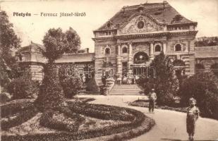 Pöstyén, Piestany;  Ferencz József fürdő / spa