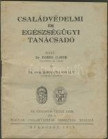 Dr. Dobos: Családvédelmi és egészségvédelmi tanácsadó (1939) Vitézi szék kiadása