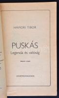 Hámori Tibor: Puskás. Legenda és valóság. Bp., 1982, Sportpropaganda. Kiadói papírkötésben