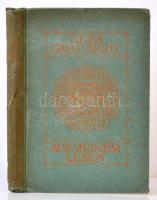 Graf Geza Zichy: Aus Meinem Leben III. Stuttgart, 1920, Deutsche Verlags-Anstalt. Kiadói, gerincén kissé sérült kartonkötésben.