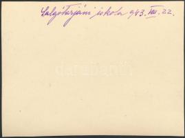 1943 Salgótarján, Iskola, hátoldalon feliratozva, 8x11 cm