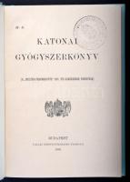 Katonai Gyógyszerkönyv. (A Militar Pharmacopöe 1891. évi kiadásának fordítása). A könyv megfelel kat...