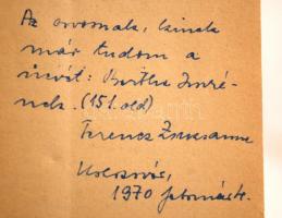 Ferencz Zsuzsanna: Sok a fal. Bukarest, 1969, Irodalmi Könyvkiadó. A szerző dedikációjával és aláírá...
