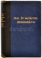 1947. év hatályos jogszabályai. Szerk.: Bacsó Ferenc et al. 2. köt. Bp., 1948, Grill Károly. Kiadói aranyozott félvászonkötésben, jó állapotban.