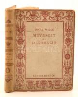 Oscar Wilde: Művészet és dekoráció. II. kötet. Bp., 1924, Genius. Kiadói kopottas félvászonkötésben.