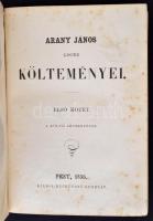 Arany János kisebb költeményei. I. köt. Pest, 1856, Heckenast Gusztáv. Későbbi kopottas, enyhén sérült félvászonászon-kötésben. Első kiadás!