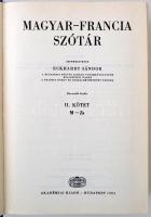 Magyar-Francia Nagyszótár. Szerk.: Eckhardt Sándor. I-II. köt. Bp., 1984, Akadémiai Kiadó. 2558 p. K...