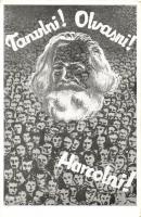 Tanulni, olvasni, harcolni! / Karl Marx, Magyarországi Szociáldemokrata Párt Országos Oktatási bizottsága, propaganda