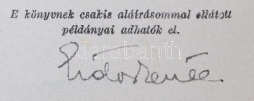 Erdős Renée: Lavinia Tarsin házassága I-II. Bp., 1927, Révai. Kiadói kopottas egészvászon-kötésben, ...