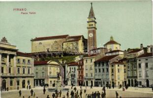 Piran, Pirano; Piazza Tartini / square