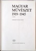 Kontha Sándor (szerk.): Magyar Művészet 1919-45, Bp., 1985., Akadémiai. Kiadói egészvászon-kötésben,...