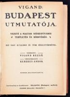 Vigand Rezső, Kerekes Andor: Budapest utmutatója. Vezető a magyar székesfőváros területén és környék...