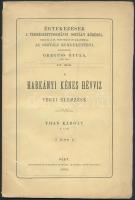 1869 Than Károly:  Harkányi kénes hévvíz vegyi elemzése Értekezések a Természettudományi Osztály köréből, pp.:31, 23x16cm