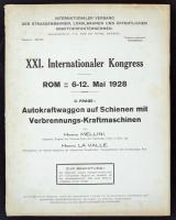 1928 XXI. Internationaler Kongress: Autokraftwaggon auf Schienen mit Verbrennungs-Kraftmaschinen, pp.:43+12, 27x21cm