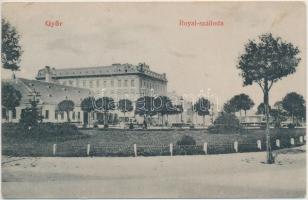 Győr, Royal szálloda