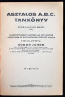 Kóbor János: Asztalos a.b.c. Második, javított kiadás. Pécs, 1941, Dunántúl Pécsi Egyetemi Könyvkiad...
