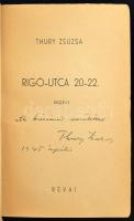 Thury Zsuzsa: Rigó utca 20-22. Bp., 1941, Révai.  Kiadói, kissé viseltes papírkötésben, felragasztot...